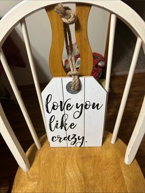 Rustic White 'Love You Like Crazy' Hanging Wall Sign